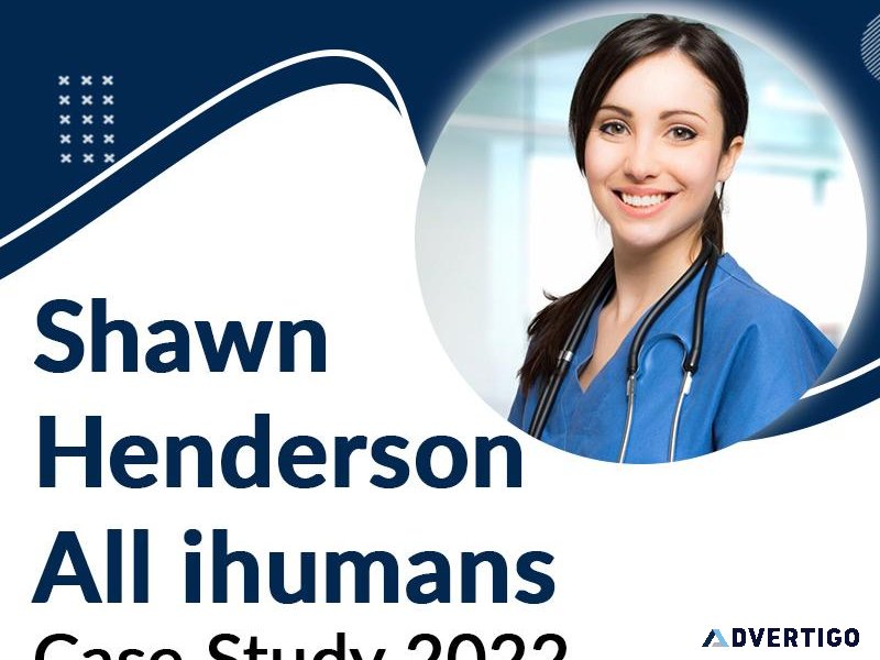 NRNP6541 Shawn Henderson All ihumans Case Study 2022