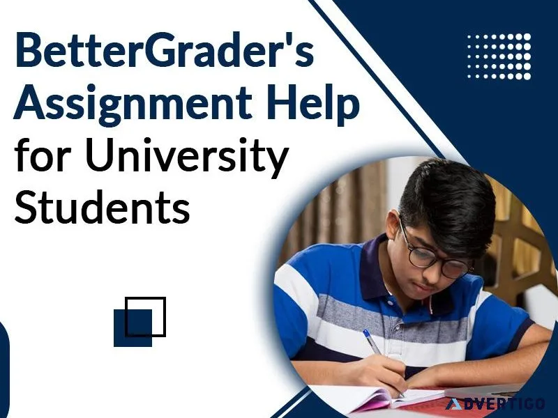 BetterGrader s Assignment Help for University Students