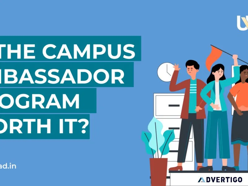 Is the campus ambassador program worth it