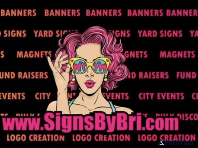 SIGNSBYBRI.com  Yard Signs  Banners  Free Shipping