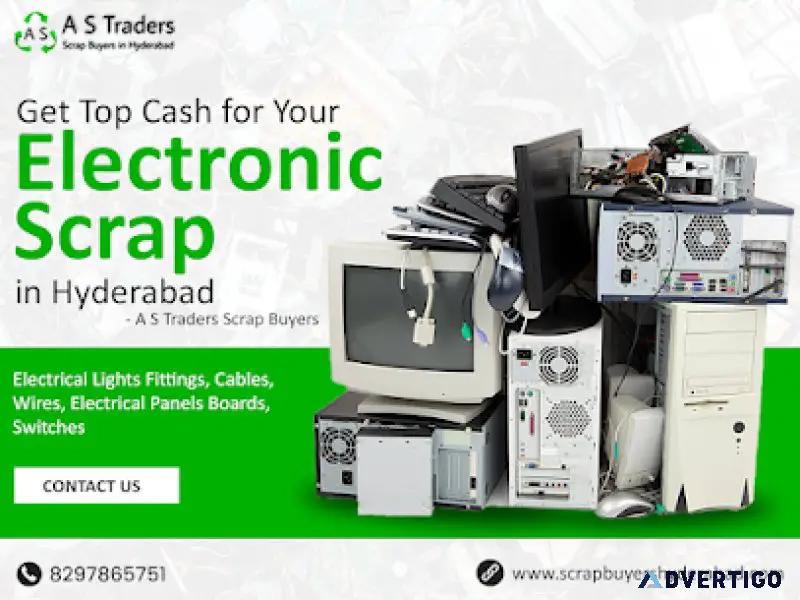 Monetize Your E-Waste with A S Traders Scrap Buyers in Hyderabad