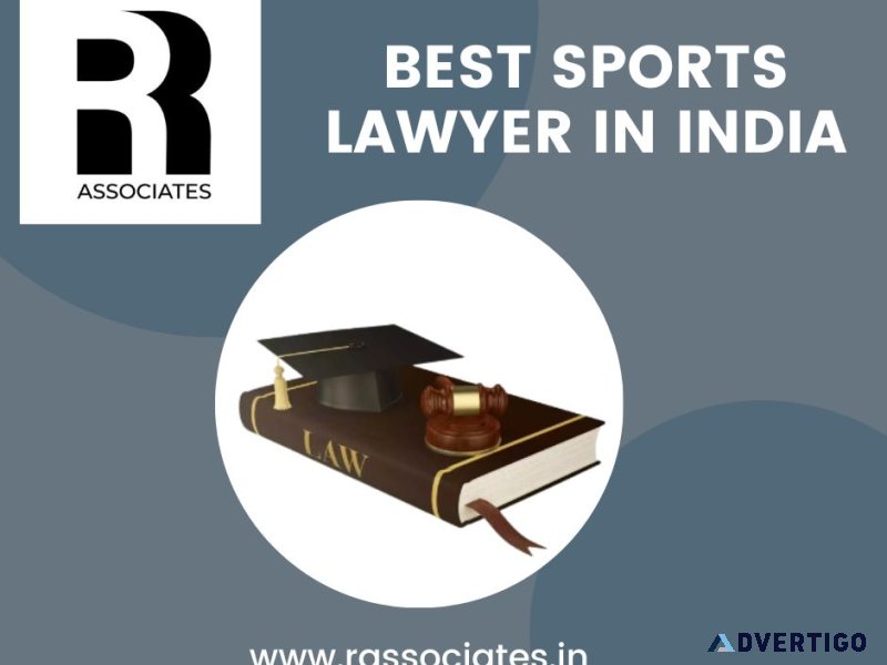 Best sports lawyer in india | r associates