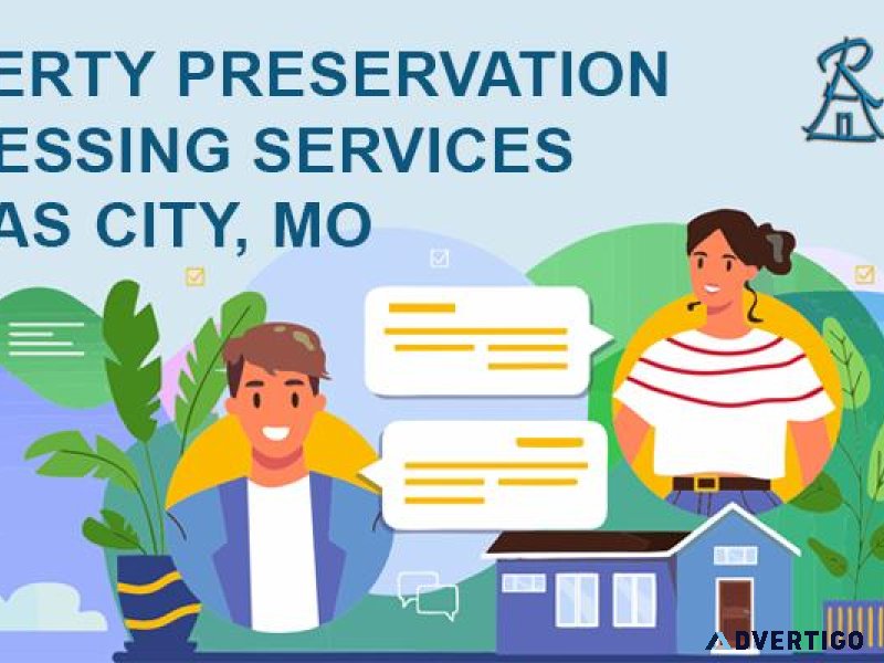 Top Property Preservation Processing Services in Kansas City MO
