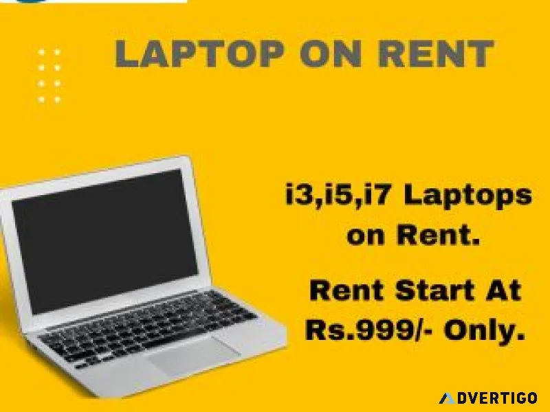 I3, i5, i7 laptops on rent in mumbai starts at rs999/- only