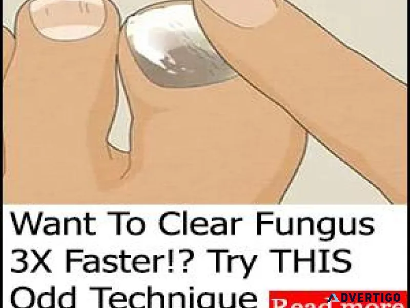Want To Clear Fungus 3X Faster Try THIS Odd Technique