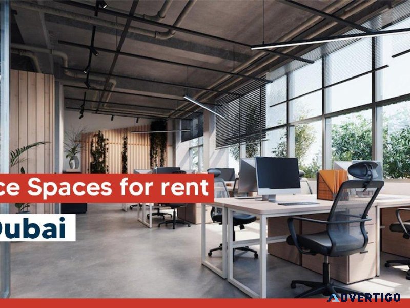 Office Spaces for Rent in Dubai - UAE