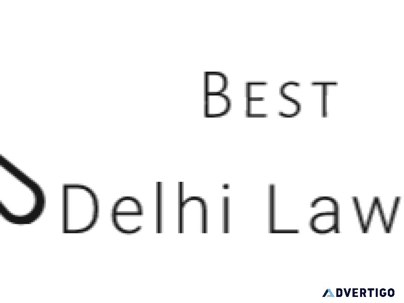 Best delhi lawyers-legal advise