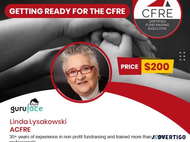Unlock Your Fundraising Potential Prepare for CFRE Certification