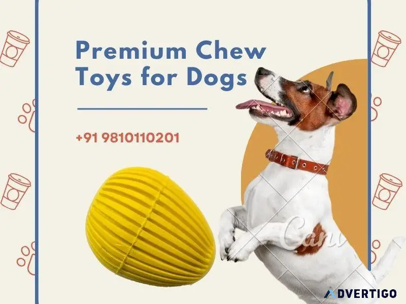 Premium Chew Toys for Dogs - Call 91 9810110201 Now