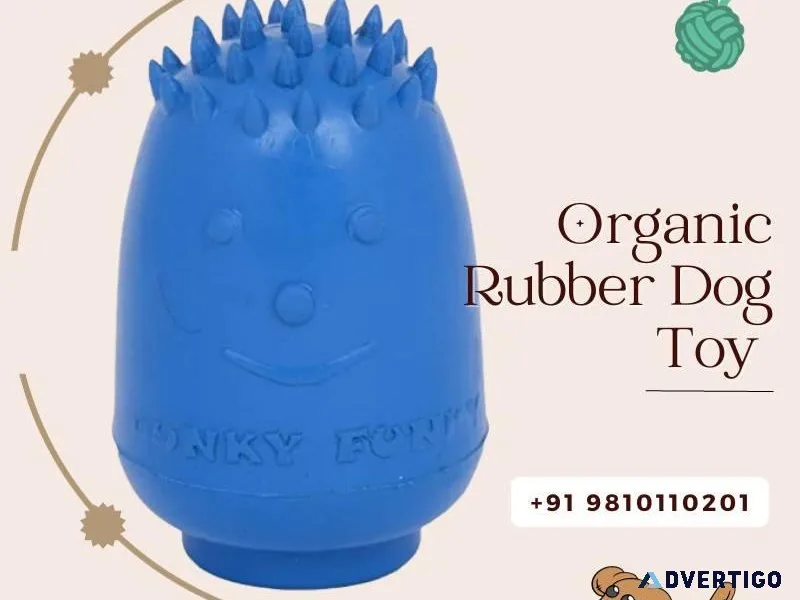 Premium Organic Rubber Dog Toy - Call 91 9810110201