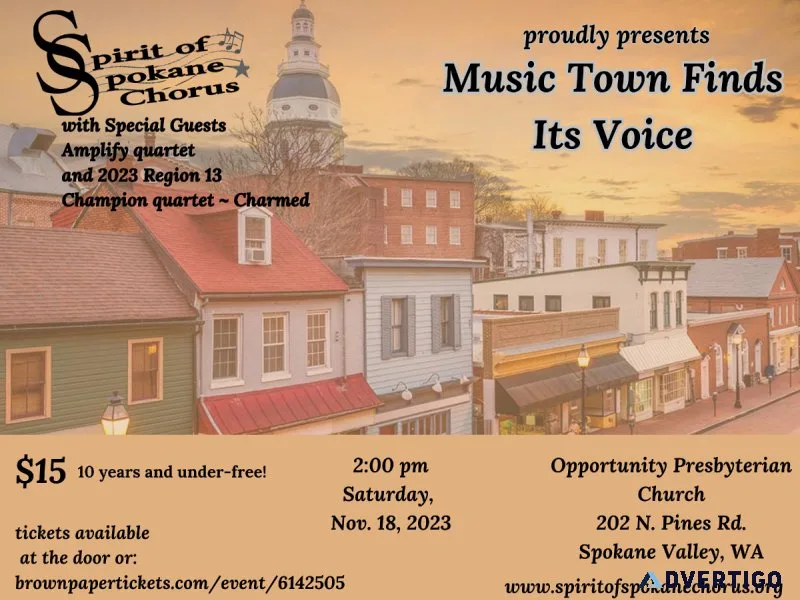 Spirit of Spokane Chorus-Music Town finds It s Voice