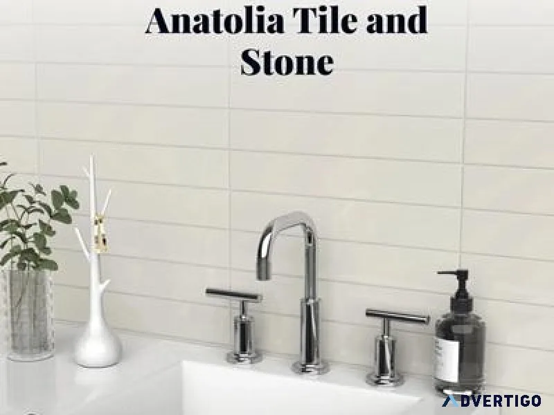 Upgrade Your Place with Anatolia Tile