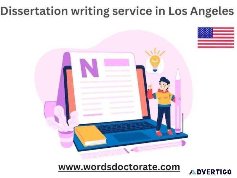 dissertation writing service in Los Angeles