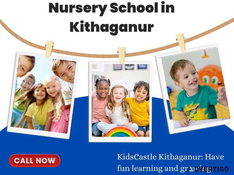 Nursery School in Kithaganur