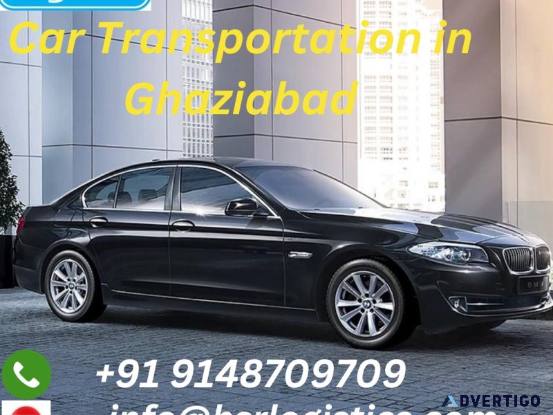 Best car transportation in ghaziabad- 9148709709
