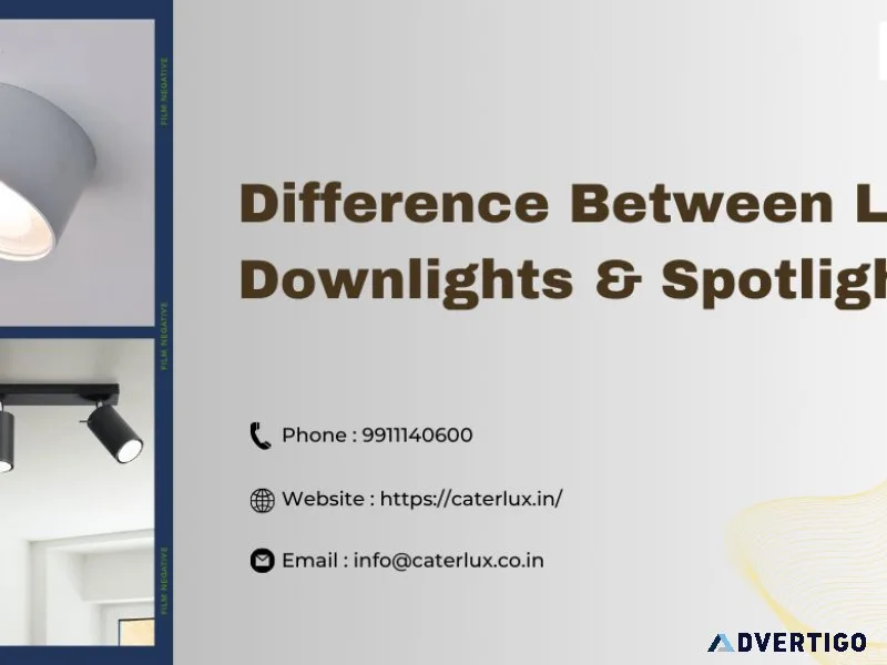 Difference between led downlights & spotlights