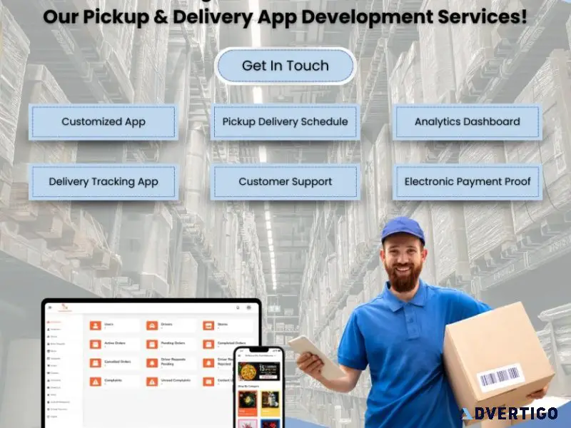 Pickup & delivery app development : henceforth solutions