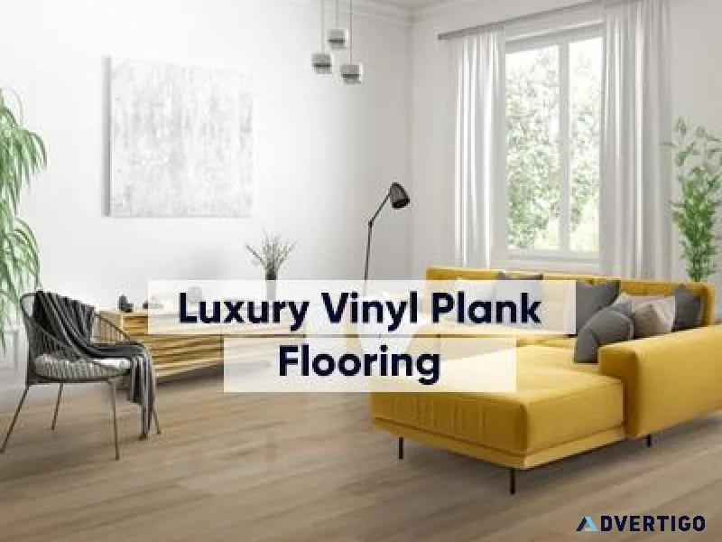 Explore the best Luxury Vinyl Plank Flooring for Your Home