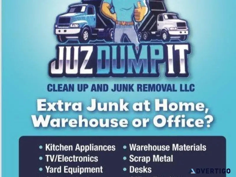JUZ DUMP IT CLEAN UP and JUNK REMOVAL LLC