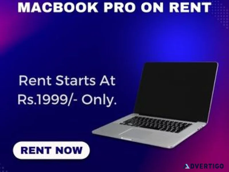 Macbook pro on rent starts at rs1999/- only in mumbai