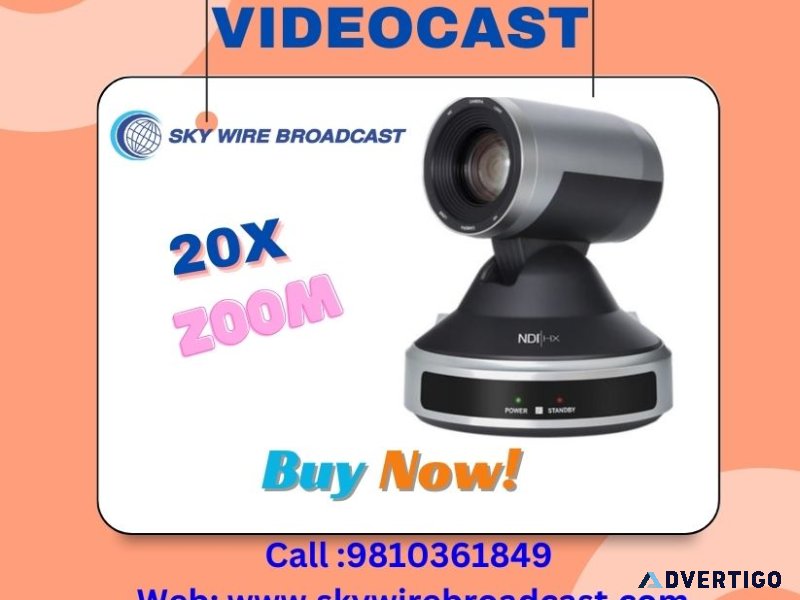 Videocast ptz with 20x optical zoom