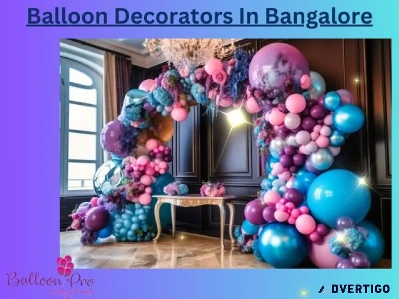 Balloon decorators in bangalore