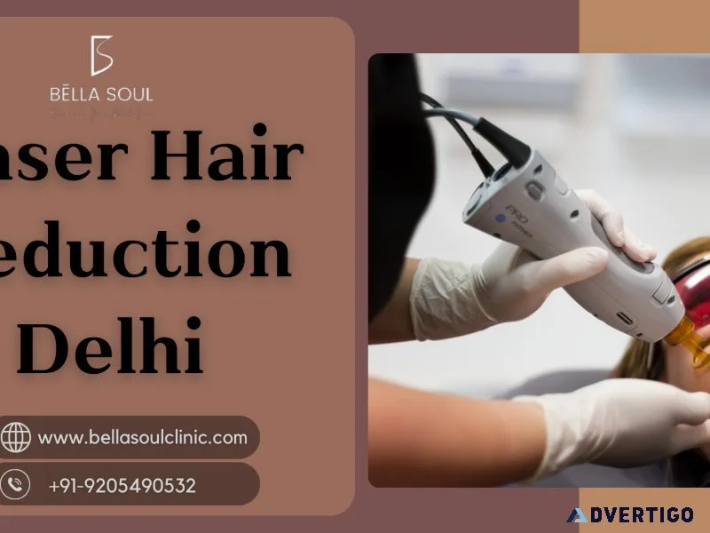 Laser Hair Reduction in Delhi