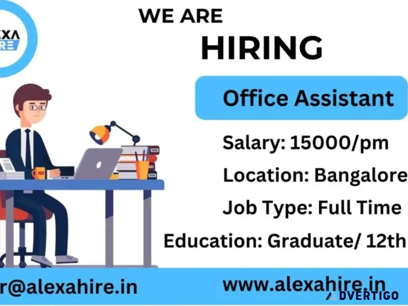Office assistant job in bangalore