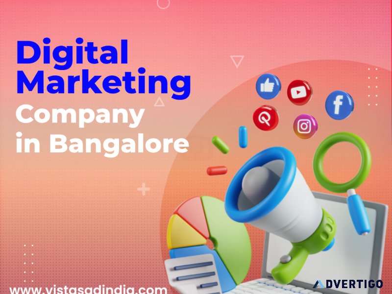 Digital marketing company in bangalore - vistasadindiacom