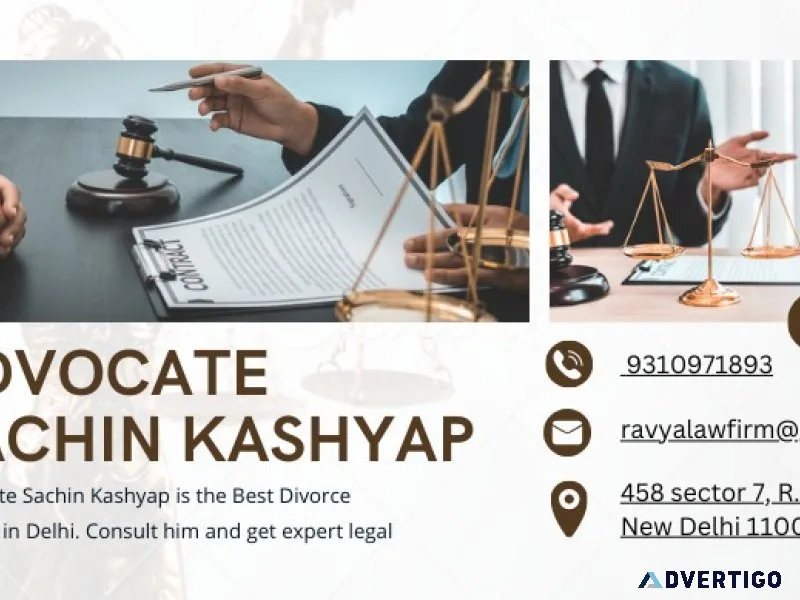 Your trusted divorce lawyer in delhi advocate sachin kashyap