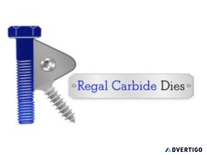 Regal carbide dies