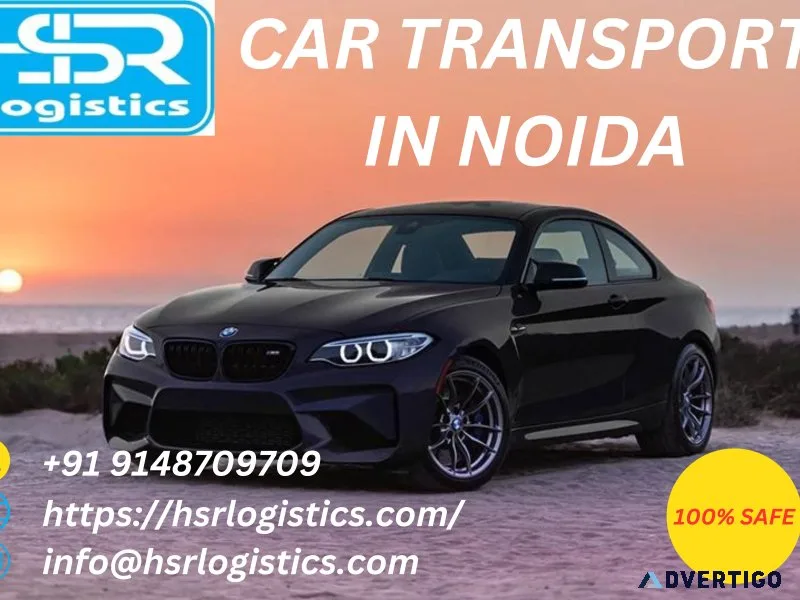 Best car transport in noida :- 9148709709