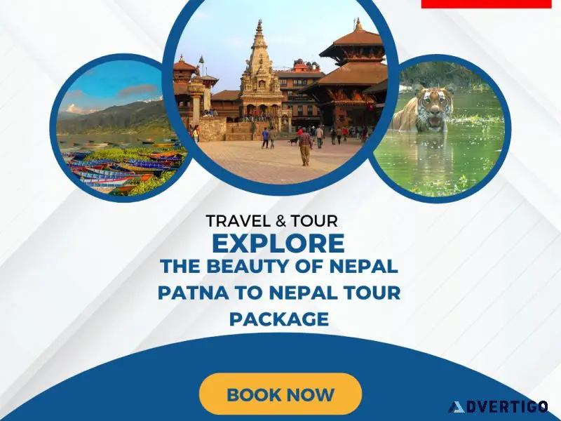 Patna to nepal tour package, nepal tour packages from patna