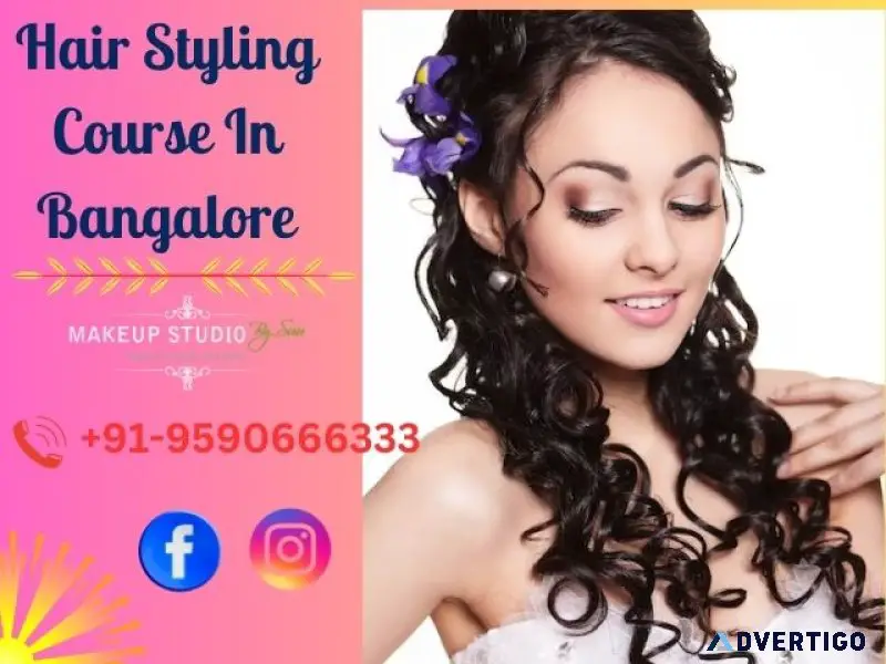 Master the art of hair styling with makeup studio in bangalore