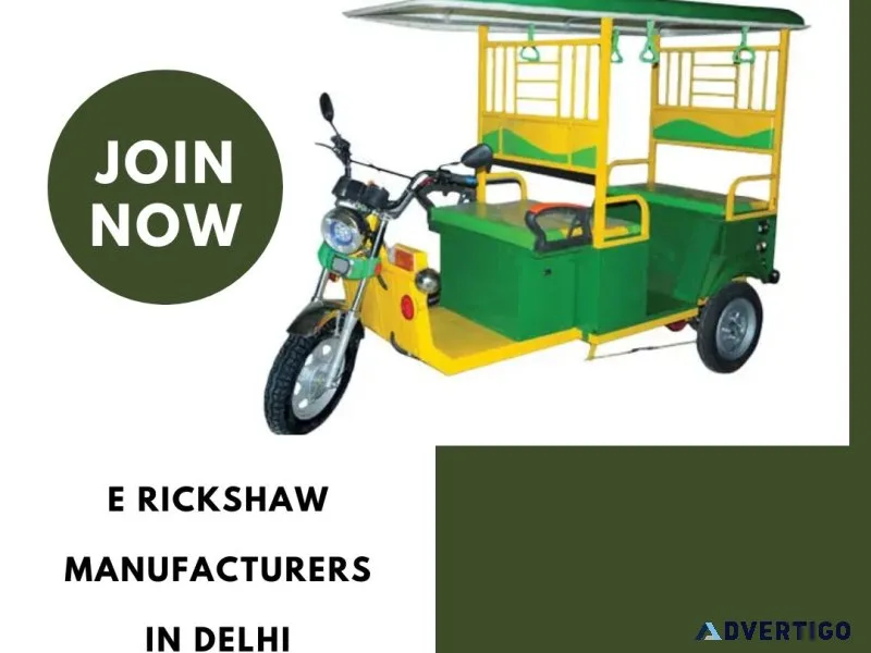 E rickshaw manufacturers in delhi