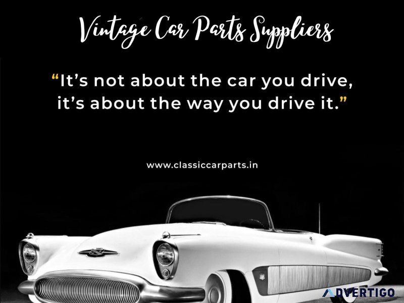 High-quality vintage car parts suppliers from india