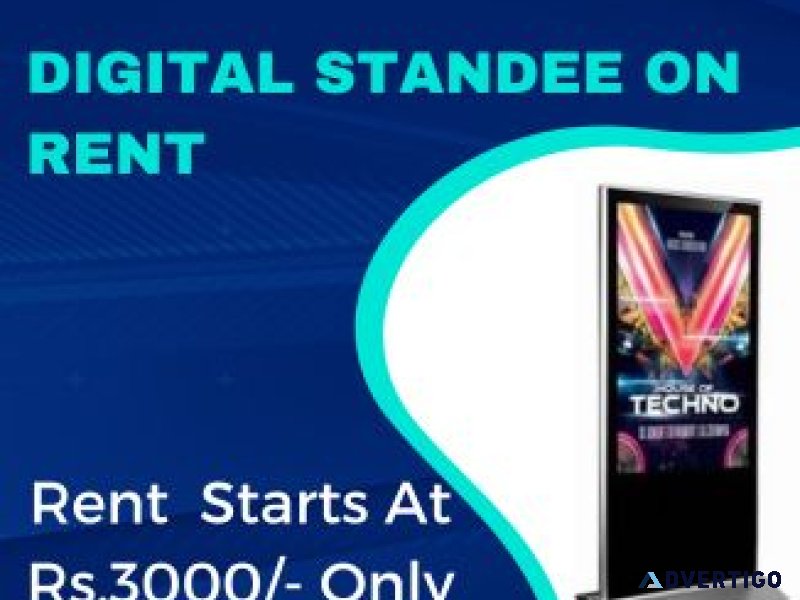 Digital standee on rent in mumbai starts at rs3000/- only