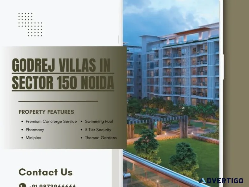 Experience unmatched opulence: godrej villas in sector 150 noida