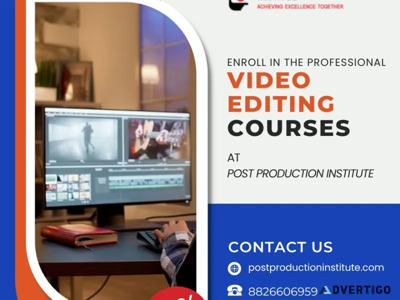 Best video editing institute in rohini, delhi