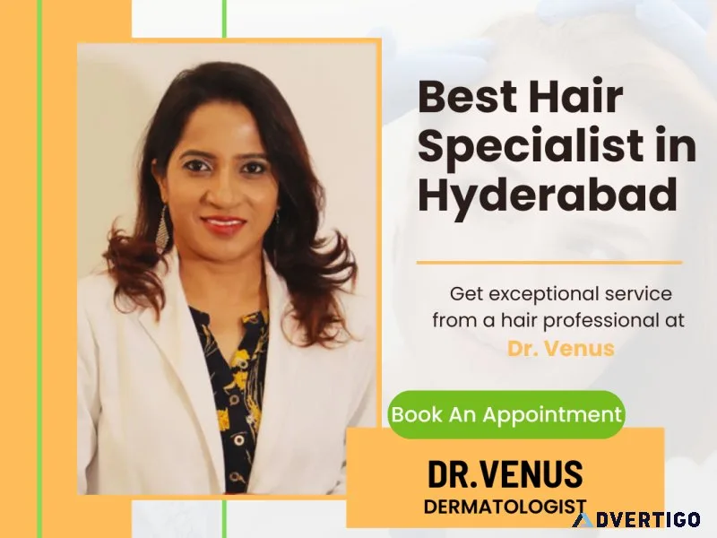 Best hair specialist in hyderabad