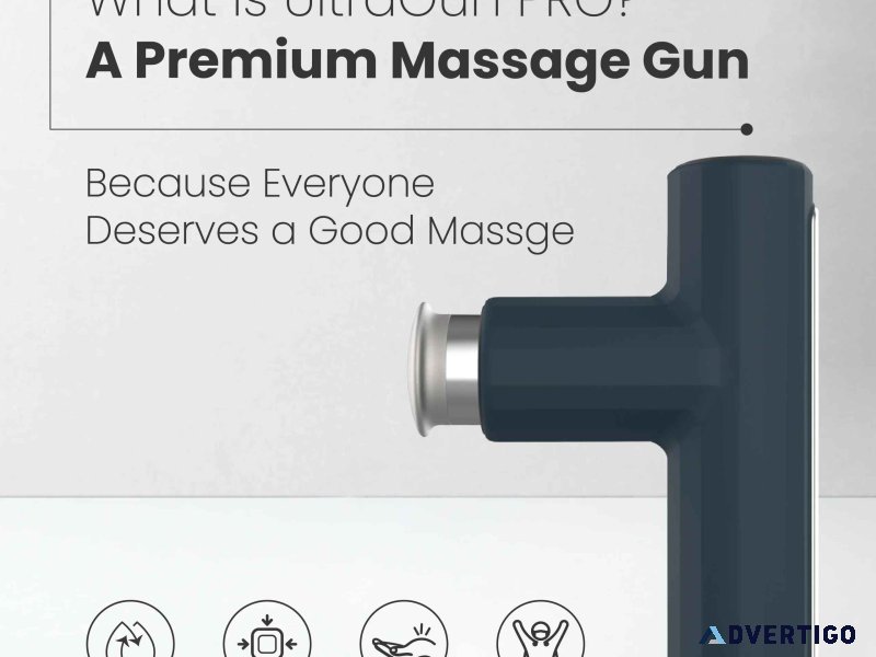 Ultragun pro: your deep tissue massager