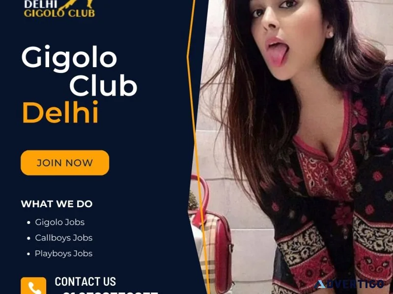 How to find legitimate gigolo jobs in delhi