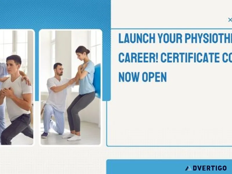 Launch your physiotherapy career certificate course now open