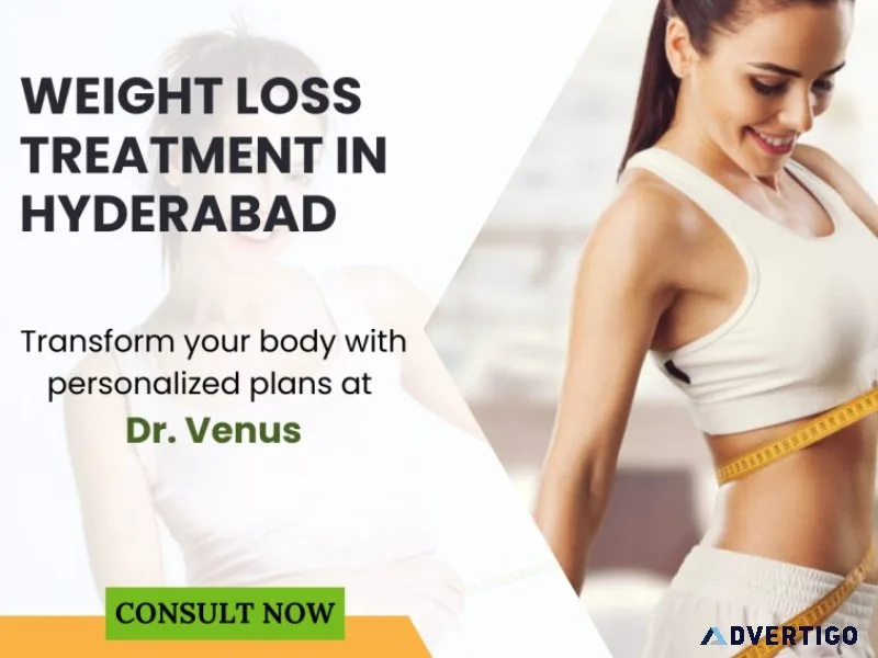 Weight loss treatment in hyderabad