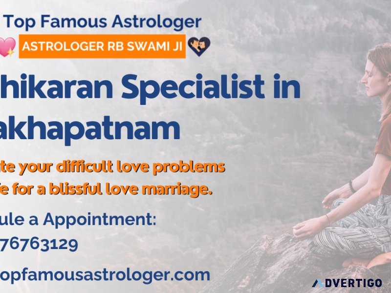 Vashikaran specialist in Visakhapatnam