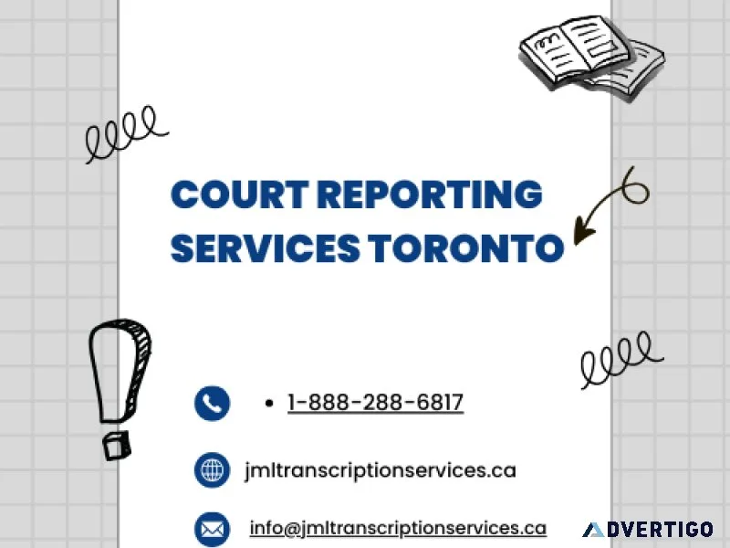 Court reporting services toronto