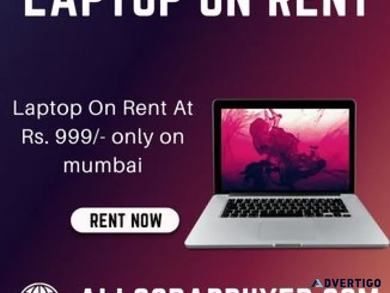 Laptops on rent in mumbai starts at rs999/-