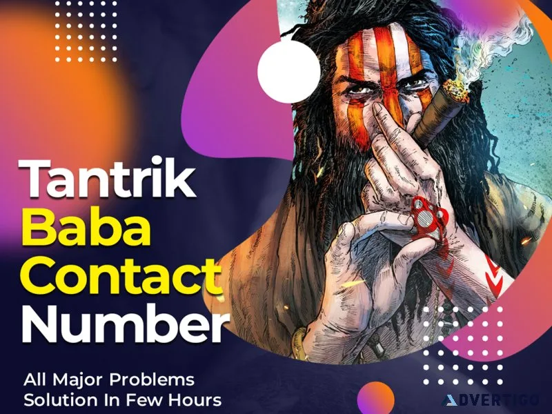 Tantrik baba contact number - solve all problems instantly