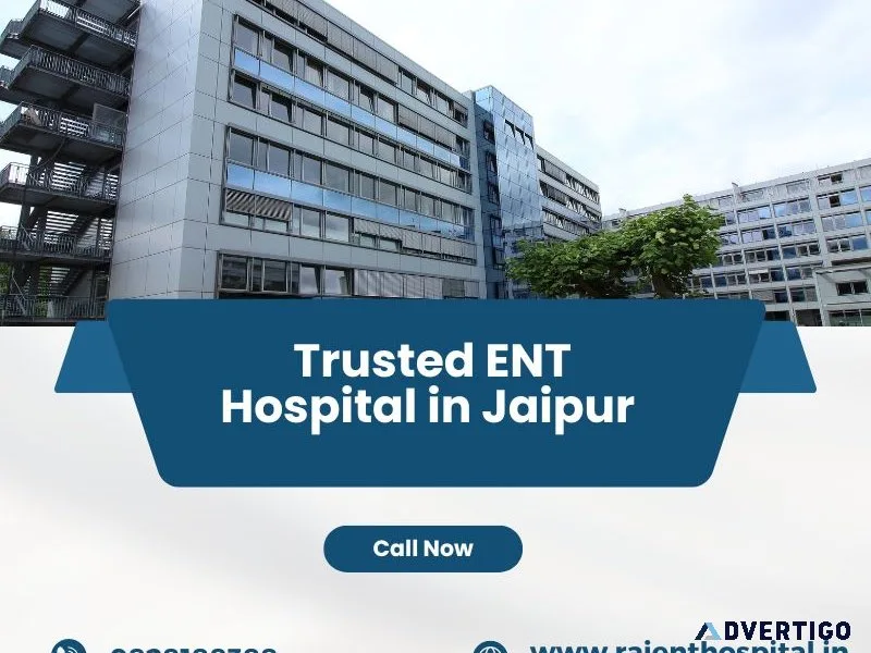 Trusted ent hospital in jaipur