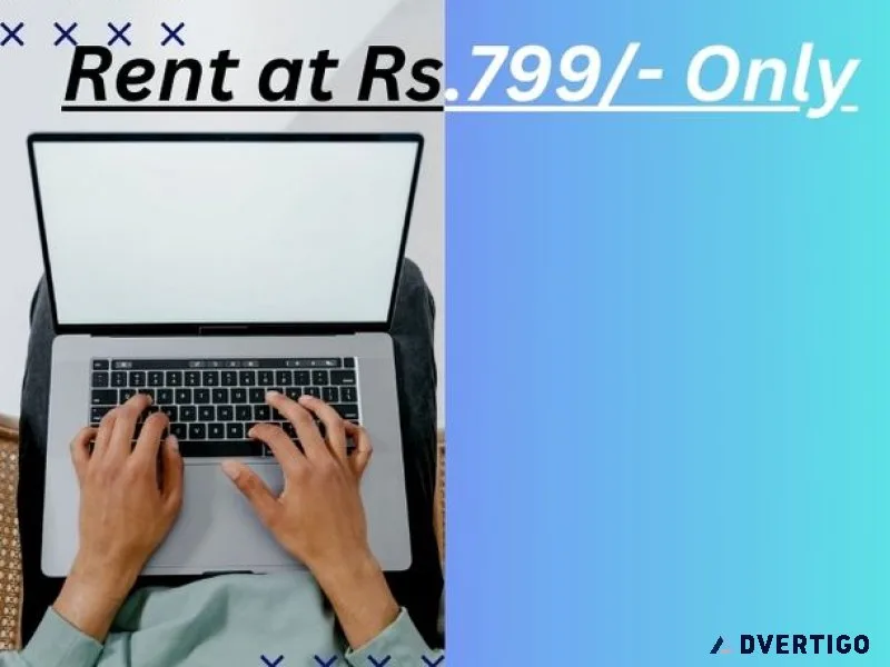 Laptop on rent at rs 799/- only